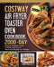 COSTWAY Air Fryer Toaster Oven Cookbook 2000: 2000 Days Discover Delicious, Quick-To-Make and Easy-To-Remember Recipes on A Budget by Jamie Barnhart