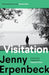 Visitation by Jenny (Y) Erpenbeck