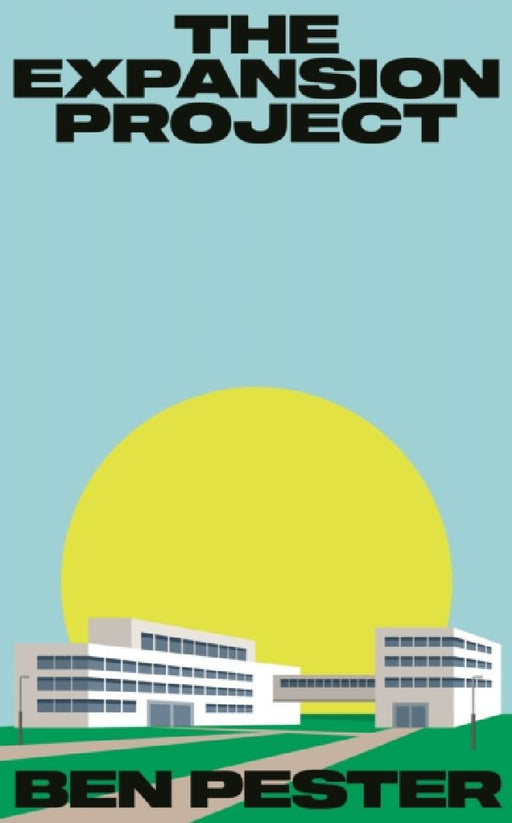 The Expansion Project  by Ben Pester