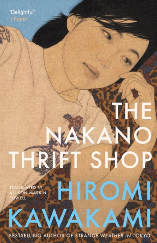 The Nakano Thrift Shop by Hiromi Kawakami