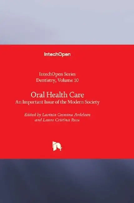 Oral Health Care: An Important Issue of the Modern Society by Sergio Alexandre Gehrke