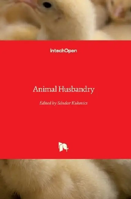 Animal Husbandry by Sándor Kukovics