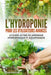 L'hydroponie pour les utilisateurs avancés: Le guide ultime du jardinage hydroponique et aquaponique by Jean Martin