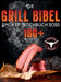Die Grill-Bibel - Smoker Kochbuch: zarte & saftige Grillrezepte um ein Grillmeister zu werden Entdecken Sie das Geheimnis des perfekten Texas BBQ und by Academy, Pitmaster