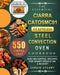 The Essential CIARRA CATOSMC01 Stainless Steel Convection Oven Cookbook: 550 Simple, Easy and Delightful Recipes for Smart People on A Budget by Sergio Stuart