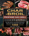 Char-Broil Propane Gas Grill Cookbook1000: The Gas Grill for successful Grilling for Beginners and Advanced Users with 1000 Days Easy Recipes by Lisa Rae