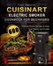 CUISINART Electric Smoker Cookbook for Beginners: 600 Newest Perfect Recipes to Help Your Family and Friends by Gary Emerick