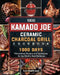1000 Kamado Joe Ceramic Charcoal Grill Cookbook: 1000 Days Vibrant, Easy Recipes and Techniques for the World's Best Barbecue by Luz Zambrano