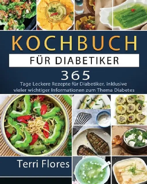 Kochbuch für Diabetiker 2021 by Patrick Metzger