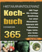 Histaminintoleranz Kochbuch 2021 by Uta Schiffer