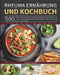 Rheuma Ernährung und Kochbuch 2021 by Kevin Fuerst