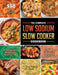 The Complete Low Sodium Slow Cooker Cookbook 2021 by Douglas Hinojosa