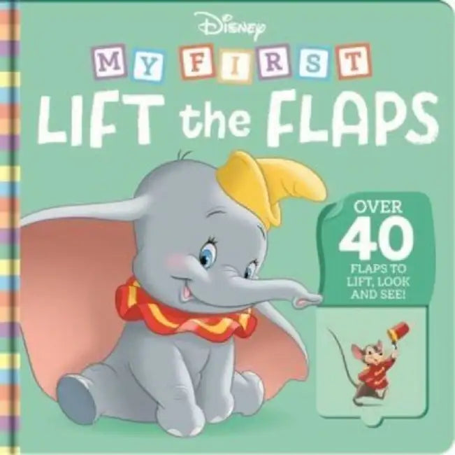 Disney: My First Lift the Flaps by Walt Disney