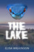 The Lake by Elisa Wilkinson