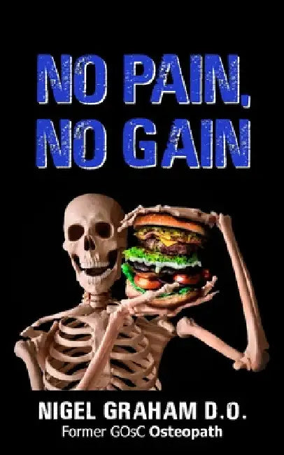 No Pain, No Gain by Nigel Graham