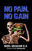 No Pain, No Gain by Nigel Graham