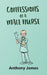 Confessions of a Male Nurse by Anthony James