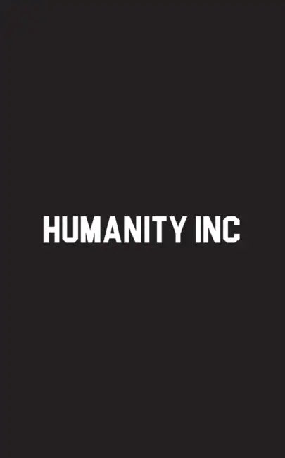 Humanity Inc by Steve Hurst