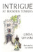 Intrigue at Buckden Towers by Linda Upham