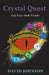 Crystal Quest: Part Five: Dark Victory by David Johnson