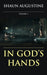 In God's Hands by Shaun Augustine
