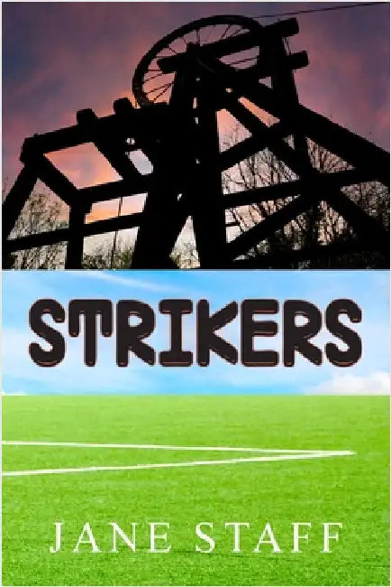 Strikers by Staff, Jane