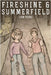 Fireshine and Summerfield by Young, Liam