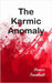The Karmic Anomaly by Turnbull, Denise
