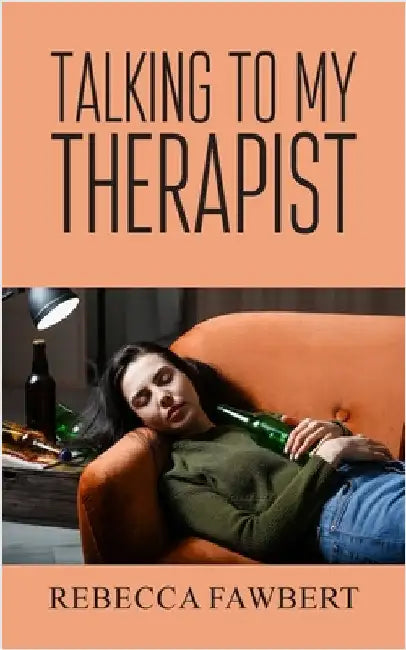 Talking to my Therapist by Fawbert, Rebecca