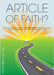 Article of Faith?: An empirical study of the tract Journey Into Life in the development of British Evangelical Identity between 1963 and 1989 by Noble, Chris