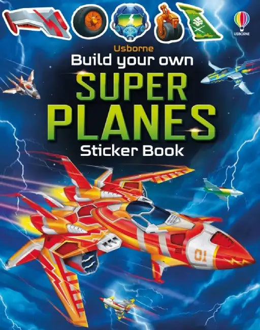 Build Your Own Super Planes by Simon Tudhope