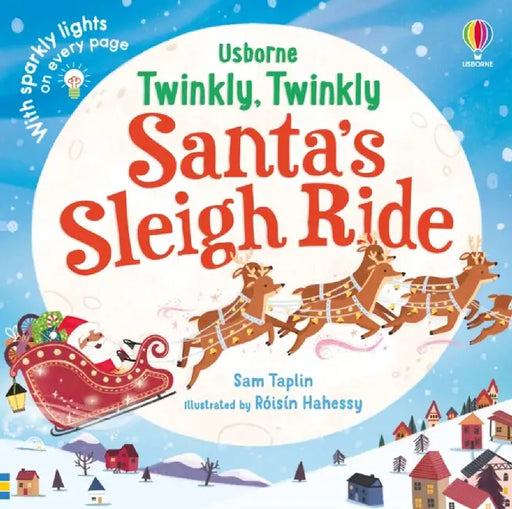 Twinkly Twinkly Santa's Sleigh Ride by Sam Taplin
