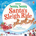 Twinkly Twinkly Santa's Sleigh Ride by Sam Taplin