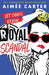Royal Scandal by Aimee Carter