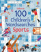 100 Children's Wordsearches: Sports by Phillip Clarke
