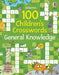 100 Children's Crosswords: General Knowledge by Phillip Clarke
