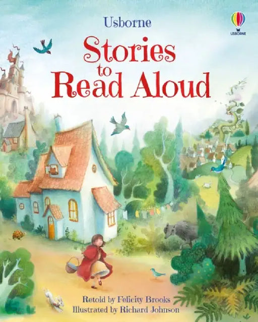 Stories to Read Aloud by Felicity Brooks