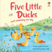 Five Little Ducks went swimming one day by Russell Punter