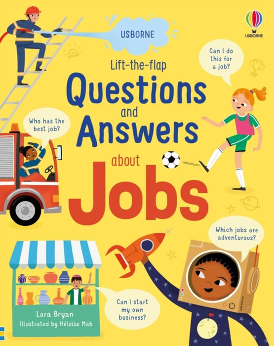 Lift-the-flap Questions and Answers about Jobs by Bryan, Lara
