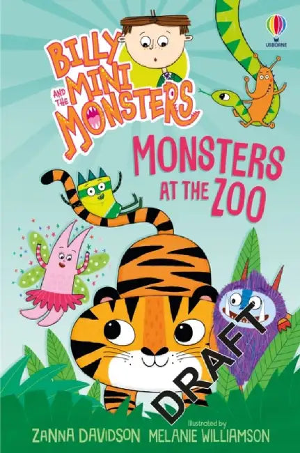 Billy and the Mini Monsters: Monsters at the Zoo by Zanna Davidson