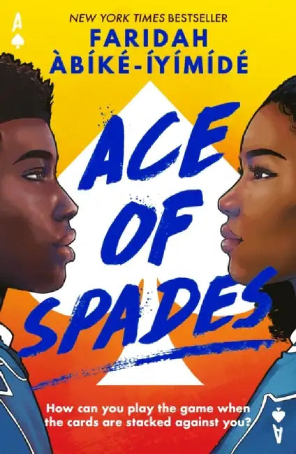Ace of Spades (special edition) by Faridah Abike-Iyimide