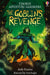 The Goblin's Revenge by Andy Prentice