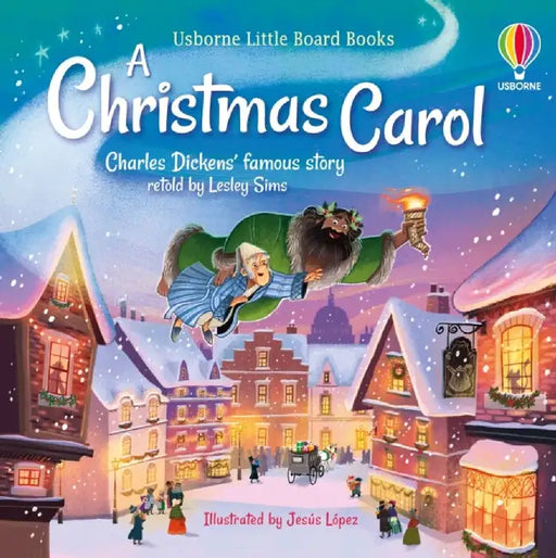 Little Board Books: A Christmas Carol by Lesley Sims