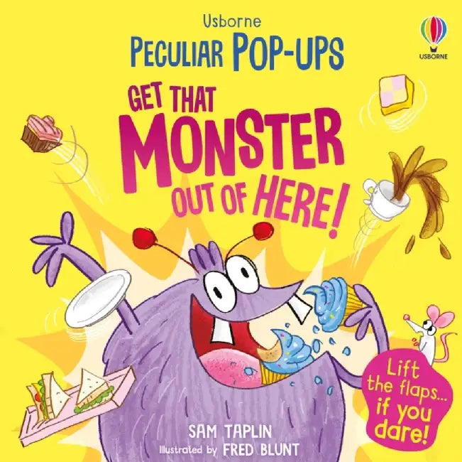 Get That Monster Out Of Here! by Sam Taplin
