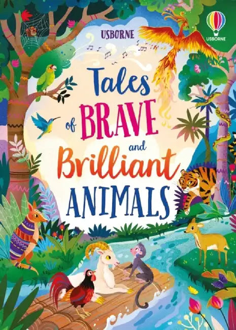 Tales of Brave and Brilliant Animals by Susanna Davidson