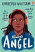 Always Angel by Kimberly Whittam