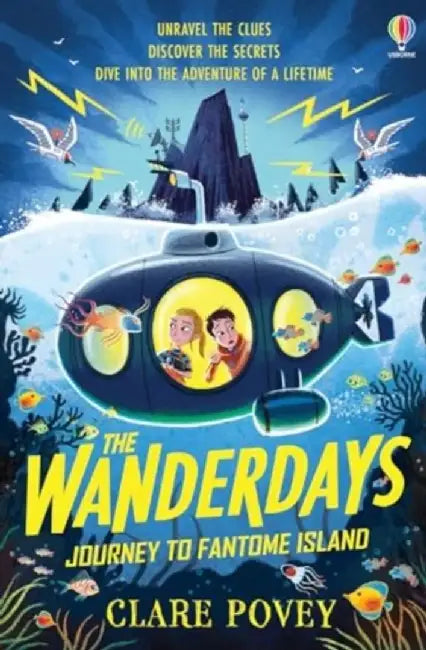 The Wanderdays: Journey To Fantome Island by Clare Povey