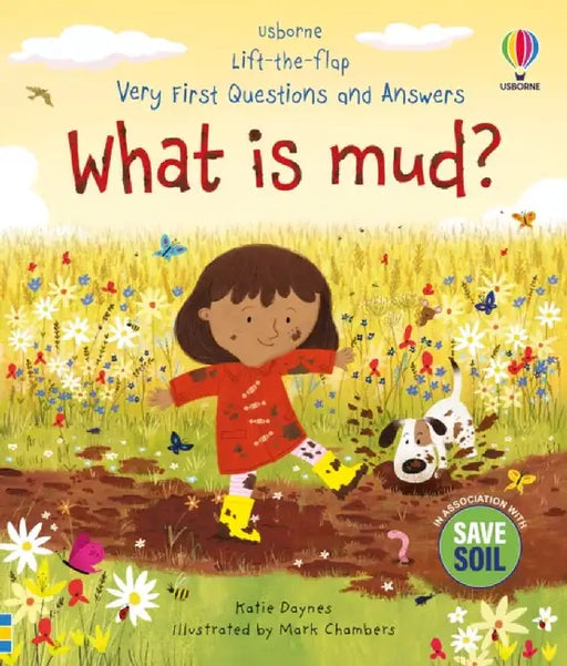 Very First Questions and Answers: What is mud? by Katie Daynes