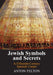 Jewish Symbols and Secrets: A Fifteenth-Century Spanish Carpet by Anton Felton