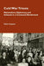 Cold War Trieste: Nationalism, Diplomacy, and "Italianità" in a Contested Borderland by Katia Pizzi, Fabio Capano